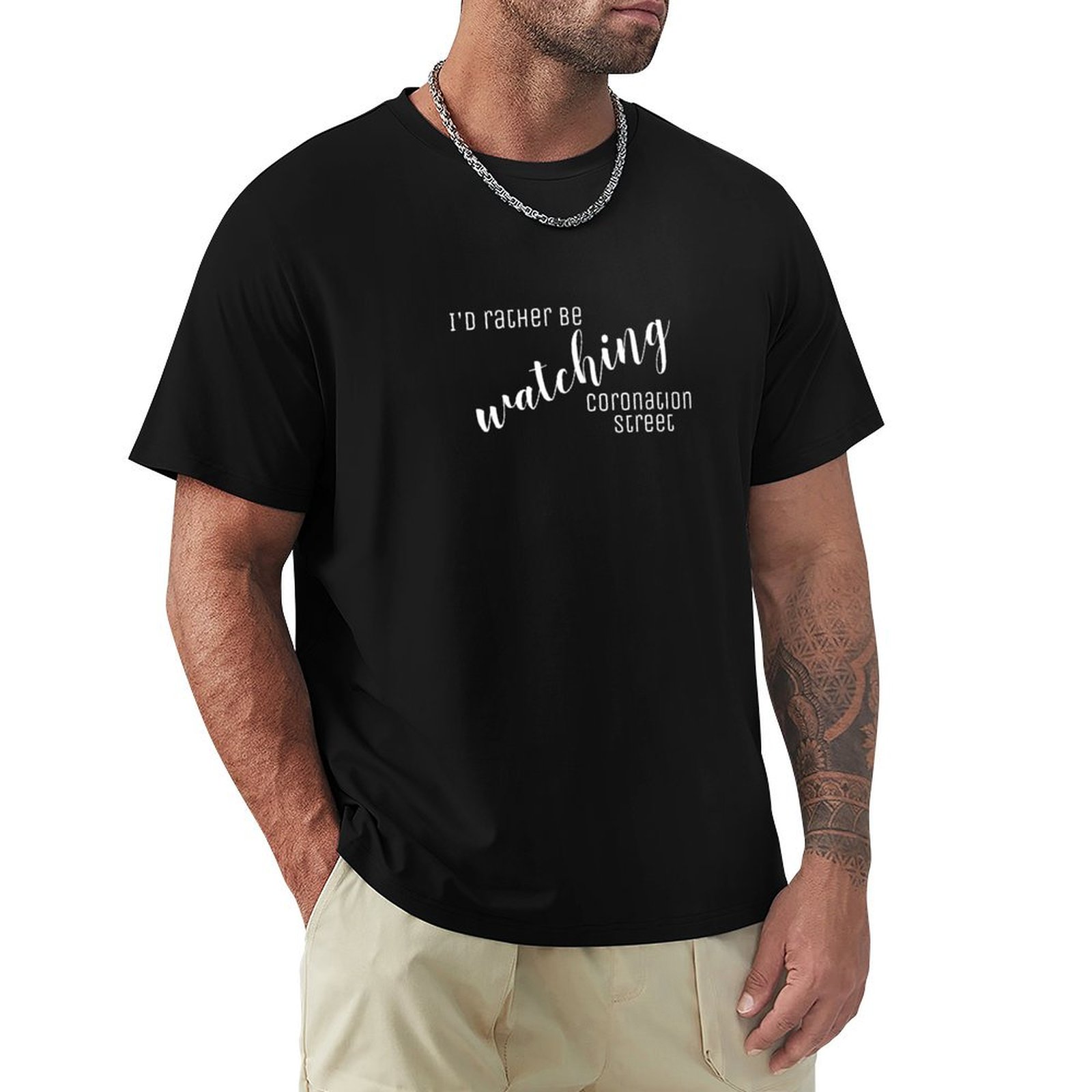 Luxury Watch In China - Ich würde lieber Coronation Street T-Shirt